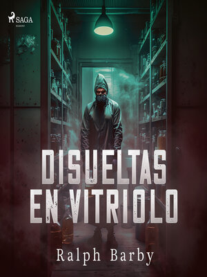 cover image of Disueltas en Vitriolo--Dramatizado